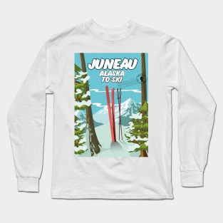 Juneau Alaska To Ski Long Sleeve T-Shirt